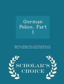 German Police, Part 1 - Scholar's Choice Edition