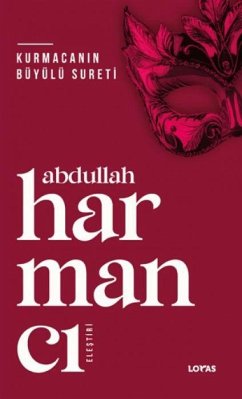 Cover Kurmacanin Büyülü Sureti