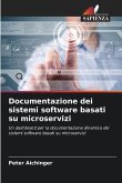 Documentazione dei sistemi software basati su microservizi
