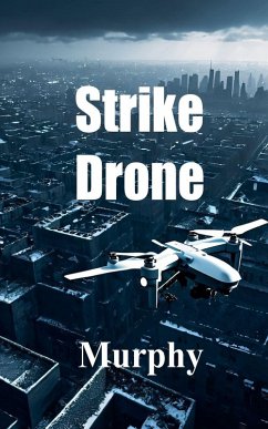 Strike Drone - Murphy