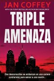 Triple Amenaza