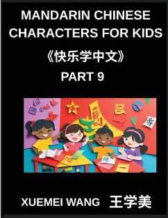 Cover Mandarin Chinese Characters for Kids (Part 9)- Kid-Friendly Chinese From Basics to Brilliance