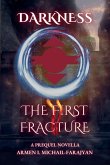 The First Fracture