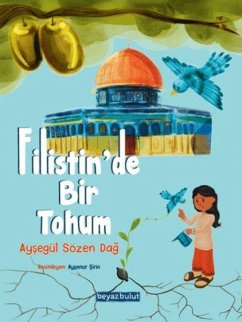 Filistinde Bir Tohum - Sözen Dag, Aysegül