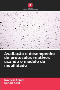 Cover Avaliação e desempenho de protocolos reativos usando o modelo de mobilidade