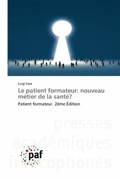 Cover Le patient formateur: nouveau métier de la santé?