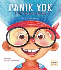 Panik Yok Virüs Senden Korksun - Bayaraa, Tsolman