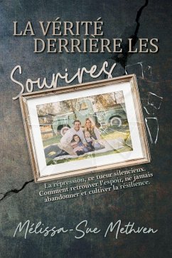 Cover LA VERITE DERRIERE LES SOURIRES