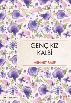 Genc Kiz Kalbi - Rauf, Mehmet