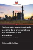 Technologies avancées dans le domaine de la criminalistique des incendies et des explosions