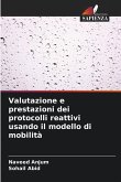 Valutazione e prestazioni dei protocolli reattivi usando il modello di mobilità