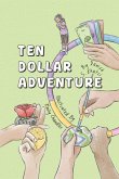 Ten Dollar Adventure