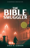 The Bible Smuggler