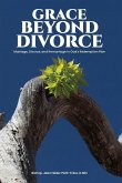 GRACE BEYOND DIVORCE GRACE BEYOND DIVORCE