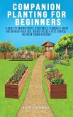 Companion Planting For Beginners Companion Planting For Beginners