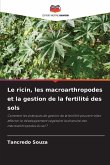 Le ricin, les macroarthropodes et la gestion de la fertilité des sols Le ricin, les macroarthropodes et la gestion de la fertilité des sols