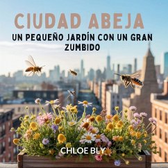 Ciudad Abeja - Bly, Chloe Ciudad Abeja - Bly, Chloe