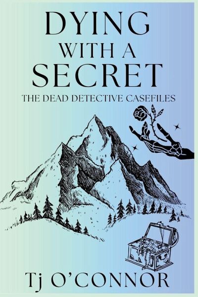 Dying with a Secret Dying with a Secret