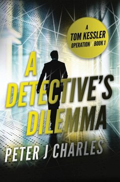 A Detective's Dilemma - Charles, Peter J