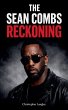 The Sean Combs Reckoning - Bild 1
