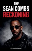 The Sean Combs Reckoning