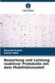 Bewertung und Leistung reaktiver Protokolle mit dem Mobilitätsmodell