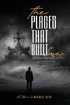 The Places That Built Me - Reed, Michael