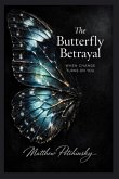 The Butterfly Betrayal