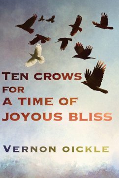 Cover Ten Crows for a Time of Joyous Bliss