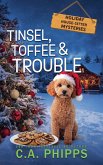 Tinsel, Toffee and Trouble