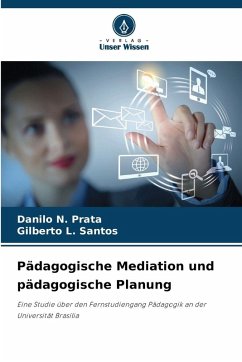 Pädagogische Mediation und pädagogische Planung - N. Prata, Danilo; L. Santos, Gilberto