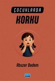 Cocuklarda Korku Cocuklarda Korku