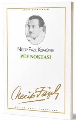 Püf Noktasi - Fazil Kisakürek, Necip