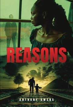 Reasons (eBook, ePUB) - Owens, Anthony