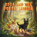 KODA AND THE FOREST LESSON (eBook, ePUB)