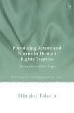 Pluralising Actors and Norms in Human Rights Treaties (eBook, PDF)