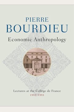 Economic Anthropology (eBook, ePUB) - Bourdieu, Pierre
