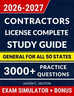 Contractors License Complete Study Guide (eBook, ePUB) - Jason, C. Seaton Contractors License Complete Study Guide (eBook, ePUB) - Jason, C. Seaton