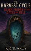 The Harvest Cycle: Black Friday at the Gates of Hell (Tales from the Nameless Abyss, #7) (eBook, ePUB)