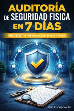 Cover Auditoría de Seguridad Física en 7 Días (eBook, ePUB)