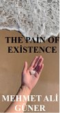 The pain of existence (eBook, ePUB) The pain of existence (eBook, ePUB)