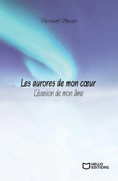Cover Les aurores de mon coeur : L'évasion de mon âme (eBook, ePUB)