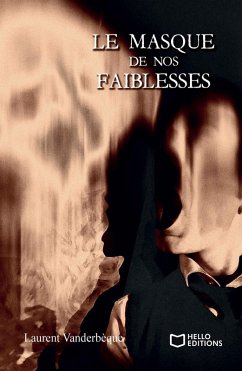 Cover Le masque de nos faiblesses (eBook, ePUB)