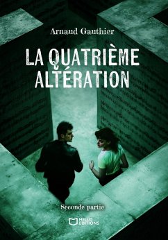 Cover La quatrième altération - Seconde Partie (eBook, ePUB)