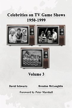 Cover Celebrities on TV Game Shows 1950-1999 (Volume III) (eBook, ePUB)