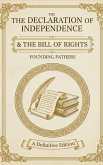The Declaration of Independence & The Bill of Rights (eBook, ePUB)