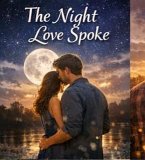 The Night Love Spoke (Joeraph, #1) (eBook, ePUB)
