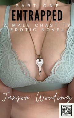 Entrapped Part One (eBook, ePUB) - Wooding, Janson