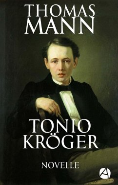 Tonio Kröger (eBook, ePUB) - Mann, Thomas