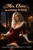 Mrs Claus is Coming to Town (eBook, ePUB) Mrs Claus is Coming to Town (eBook, ePUB)